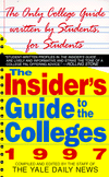 Insider's Guide to the Colleges 1997