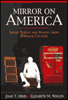 Mirror on America: Short Essays and Images From Popular Culture