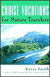 Cruise Vacations for Mature Travelers