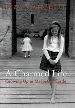 Charmed Life: Growing Up in Macbeth's Castle