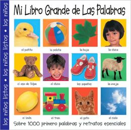 Mi Libro Grande De Las Palabras (Spanish Edition) Roger Priddy