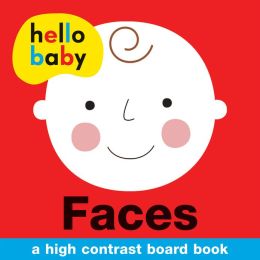 Hello Baby: Faces Roger Priddy