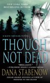 Though Not Dead (Kate Shugak Series #18)