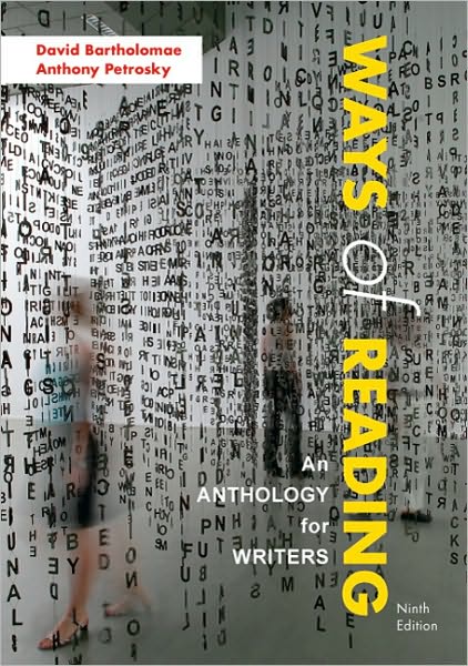 Ways of Reading: An Anthology for Writers