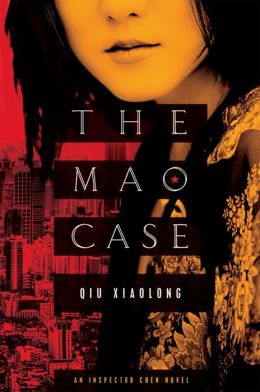 The Mao Case (Inspector Chen Cao Series #6)