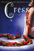 Cress (The Lunar Chronicles Series #3)