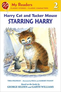 Starring Harry (Harry Cat and Tucker Mouse Series)
