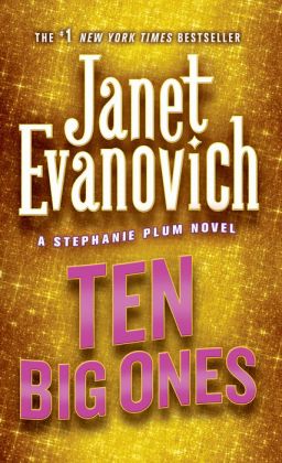 Ten Big Ones (Stephanie Plum Series #10)