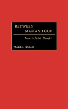 Between Man And God