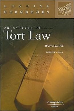 Principles of Tort Law (Concise Hornbook Series)