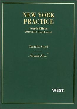 Siegel's New York Practice, 4th 2010-2011 Pocket Part Only