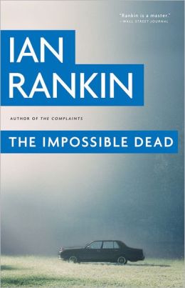 The Impossible Dead (Malcolm Fox Series #2)