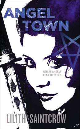 Angel Town (Jill Kismet) Lilith Saintcrow
