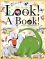 Look! A Book!: A Zany Seek-and-Find Adventure