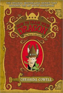 How to Train Your Dragon: The First Collection Cressida Cowell