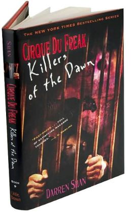 Killers of the Dawn (Cirque Du Freak Series #9)