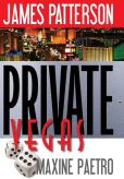 Book Cover Image. Title: Private Vegas, Author: James Patterson