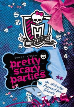 Monster High: Pretty partes assustadores: Revista de Atividades para Ghouls