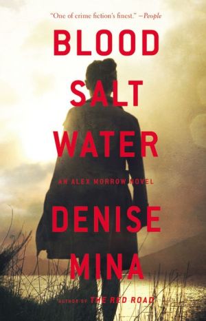 Blood, Salt, Water: An Alex Morrow Novel
