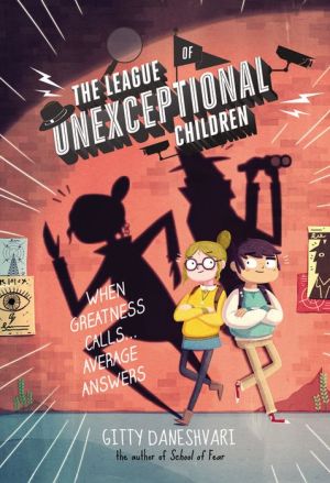 The League of Unexceptional Children