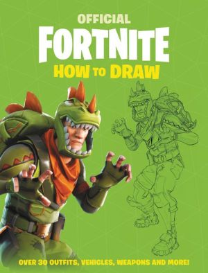 Book FORTNITE (Official): How to Draw