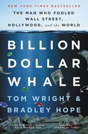 Search and download of books in pdf. Billion Dollar Whale: The Man Who Fooled Wall Street, Hollywood, and the World  iBook FB2 DJVU