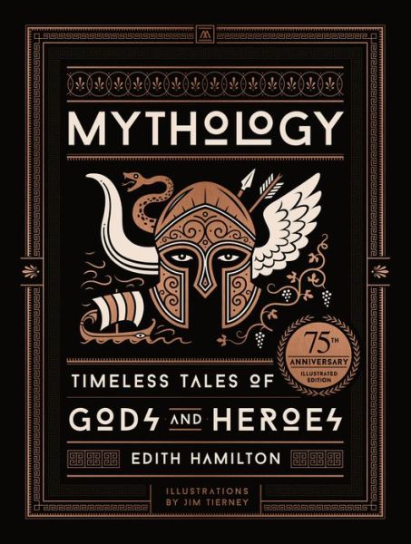 Mythology: Timeless Tales of Gods and Heroes, 75th Anniversary
