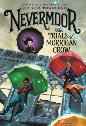 Book Nevermoor: The Trials of Morrigan Crow