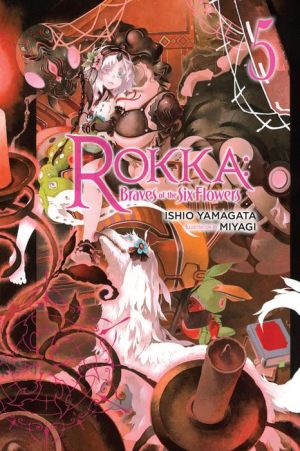 Book Rokka: Braves of the Six Flowers, Vol. 5 (light novel)
