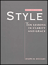 Style: Ten Lessons in Clarity and Grace