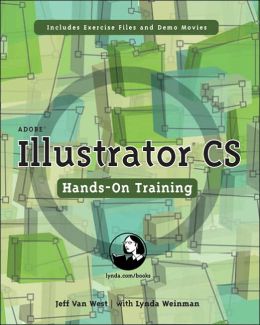 Adobe Illustrator CS Hands-On Training Jeff VanWest