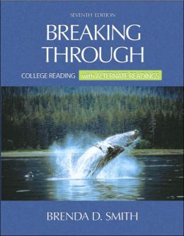 Breaking Through: College Reading with Alternate Readings