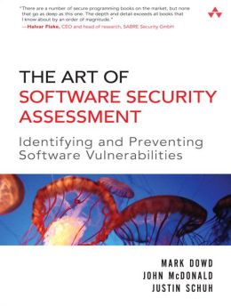 Art of Software Security Assessment: Identifying and Preventing Software Vulnerabilities