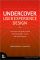Undercover User Experience Design