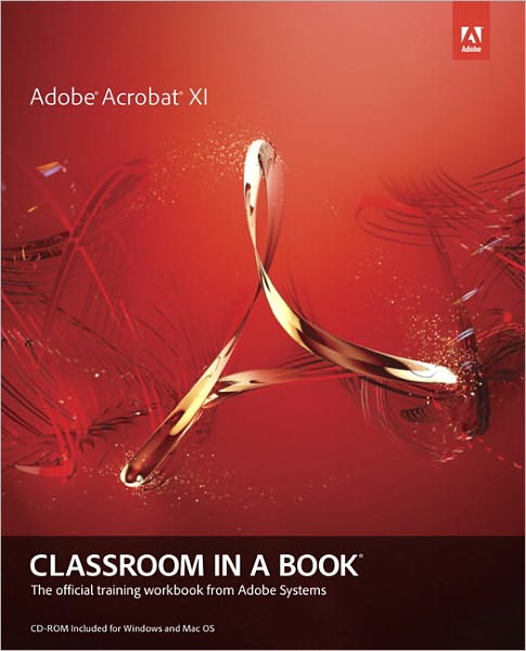 Adobe Acrobat XI Classroom in a Book