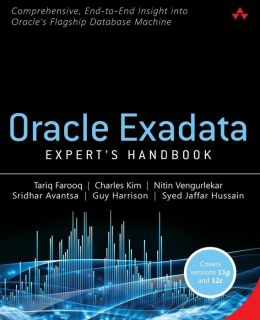 Oracle Exadata Expert's Handbook
