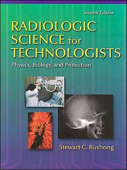 Stewart Bushong Radiologic Science Technologists Pdf