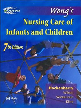 Wong's Nursing Care of Infants and Children
