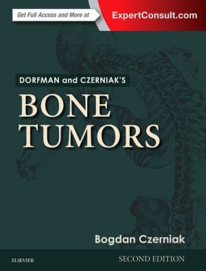 Dorfman and Czerniak's Bone Tumors