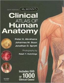 McMinn's Clinical Atlas of Human Anatomy with DVD