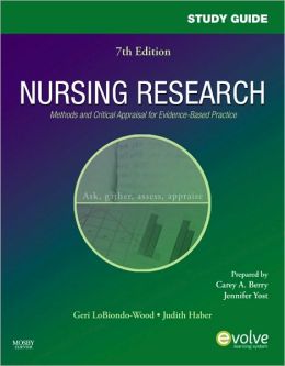Study Guide for Nursing Research: Methods and Critical Appraisal for Evidence-Based Practice