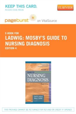 Mosby39;s Guide to Nursing Diagnosis  Pageburst EBook on VitalSource 