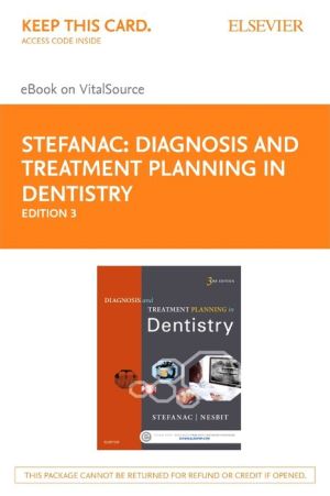 Diagnosis and Treatment Planning in Dentistry - Elsevier E-Book on Vitalsource (Retail Access Card)