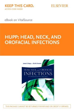 Head, Neck and Orofacial Infections - Pageburst E-Book on Vitalsource (Retail Access Card)