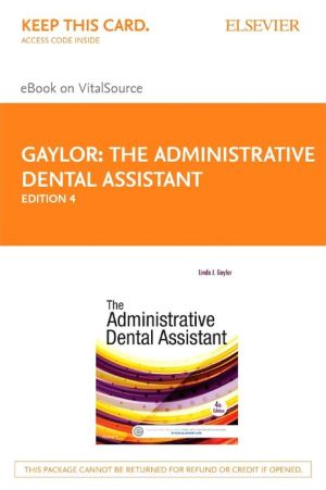 The Administrative Dental Assistant - Elsevier E-Book on Vitalsource (Retail Access Card)