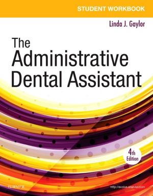 Student Workbook for The Administrative Dental Assistant
