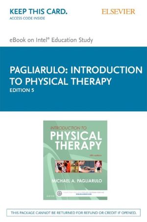 Introduction to Physical Therapy - Pageburst E-Book on Kno (Retail Access Card)
