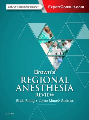 Brown's Regional Anesthesia Review