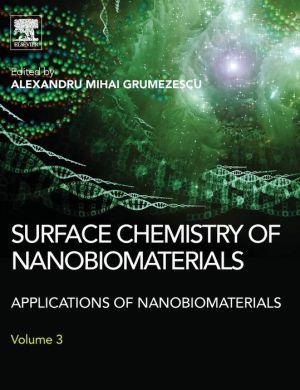 Surface Chemistry of Nanobiomaterials: Applications of Nanobiomaterials
