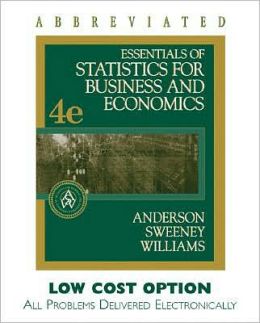 Essentials of Statistics for Business and Economics, Abbreviated Edition (with Homework and CengageNOW Printed Access Card)
